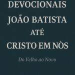 Devocionais do Velho ao Novo